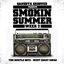 Gangsta Grooves presents: Summer Smokin' Week 2