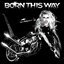 Born This Way