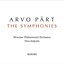 Arvo Pärt: The Symphonies