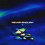 Never Enough - Single