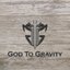 God to Gravity