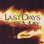 Last Days Of May