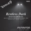 Restless Dark