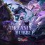Dreamy Bubble