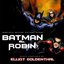 Batman & Robin: Complete Motion Picture Score