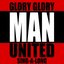 Glory Glory Man United Sing-A-Long