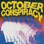 October Conspiracy