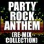 Party Rock Anthem (Re-Mix Collection)