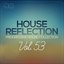 House Reflection - Progressive House Collection, Vol. 53