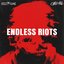 Endless Riots