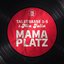 Mama Platz - Single