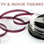 Movie & TV Themes