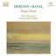 DEBUSSY / RAVEL : Piano Music