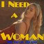 I Need a Woman - Single