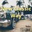 New Classic Way