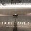 Idiot Prayer (Nick Cave Alone at Alexandra Palace)