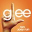 Run Joey Run (Glee Cast Version featuring Jonathan Groff) - Single