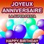 Joyeux Anniversaire - Happy Birthday - La Super Fiesta pour tous les Anniversaires