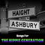 Haight & Ashbury - Songs for the Hippie Generation