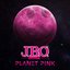 Planet Pink [Explicit]