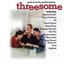 Threesome: Music From The Motion Picture