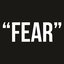 Fear