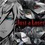 Just a Loser