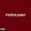 Pistoleiro