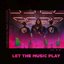 Let the Music Play (feat. KAZADI) - Single