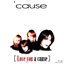[Love you a cause]
