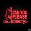 Can You Please (feat. GloRilla) - Single