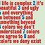 Life is Complex