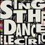 Sing the Dance Electric