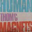 Human Magnets