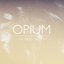 Opium