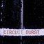 Circuit Burst