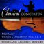 Classical Concertos - Mozart: Violin Concertos #3 & 4