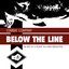 Below The Line