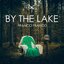 By the Lake - Single