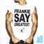 Frankie Say Greatest (Deluxe Version)