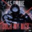 Suck My D*ck - Single