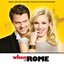 When in Rome (Music from the Original Motion Picture Soundtrack) [Deluxe Version]