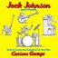 Sing-A-Longs And Lullabies For The Film Curious George (Soundtrack)