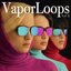 VaporLoops, Vol. 2