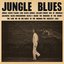 Jungle Blues