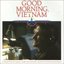 Good Morning, Vietnam