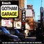 Gotham Garage:  The Best New Rock from New York & the Northeast