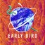 Early Bird