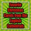 Favorite Christmas Carols from the English Cathedrals