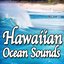 Hawaiian Ocean Sounds (Nature Sounds)